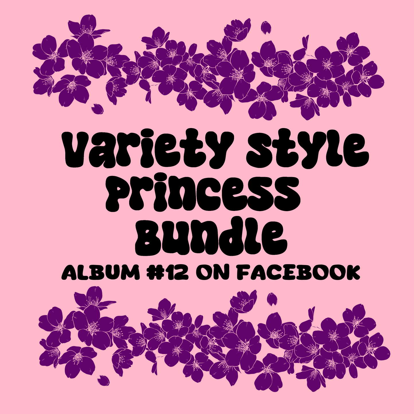 Variety Style Princess Bundle